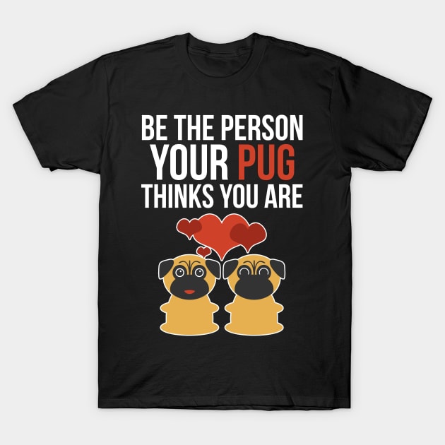 Be the person T-Shirt by darklordpug